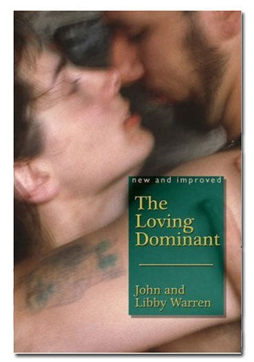 The Loving Dominant / Warren - Books - The Naughty & Nice District - Adult Sex Toy Store